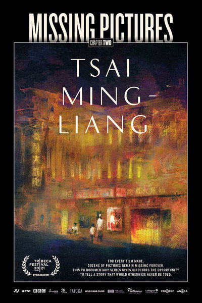 Missing Pictures: Tsai Ming-Liang