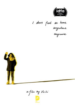 I Don't Feel at Home Anywhere Anymore (2020)