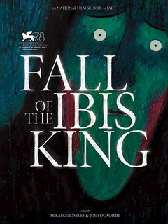Fall of the Ibis King (2021)