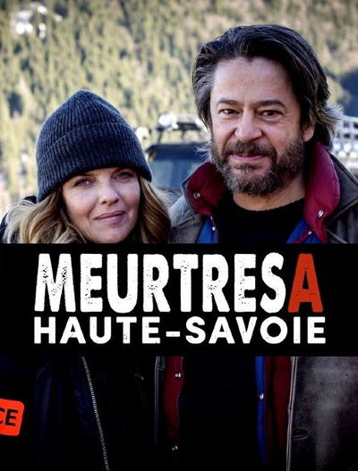 Meurtres en Haute-Savoie