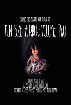 Fun Size Horror: Volume Two (2015)