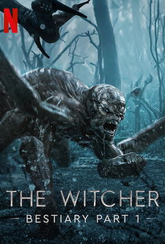 The Witcher Bestiary: Part 1 (2021)