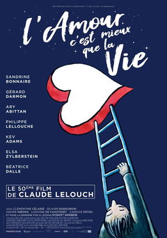 L'amour c'est mieux que la vie (2021)