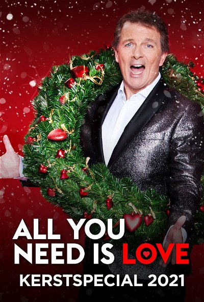 All You Need Is Love Kerstspecial 2021
