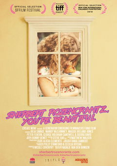 Sherbert Rozencrantz, You're Beautiful (2018)