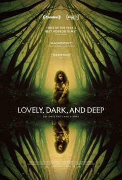 Lovely, Dark, and Deep (2022)
