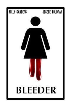 Bleeder (2016)