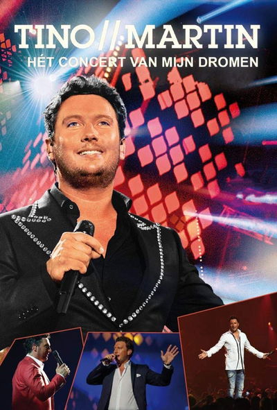 Tino Martin: Het Concert Van Mijn Dromen XL