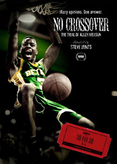 No Crossover: The Trial of Allen Iverson (2010)