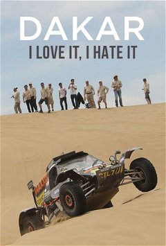 Dakar, I Love It, I Hate It (2015)