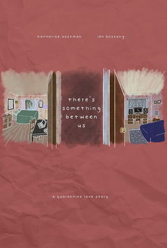 There's Something Between Us (2021)