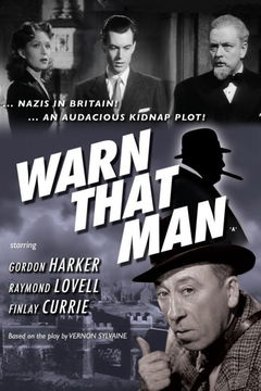 Warn That Man (1943)