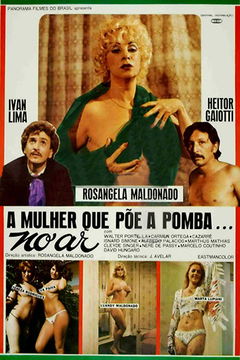 A Mulher Que Põe a Pomba no Ar (1978)
