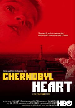 Chernobyl Heart (2003)