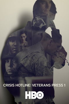 Crisis Hotline: Veterans Press 1 (2013)