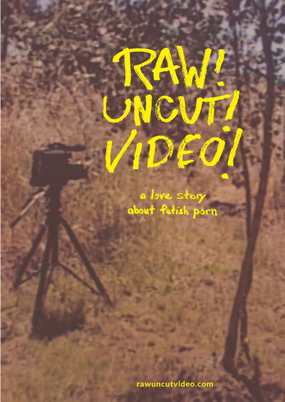 Raw! Uncut! Video!