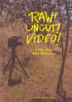 Raw! Uncut! Video! (2021)