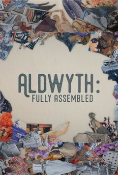 Aldwyth: Fully Assembled (2022)
