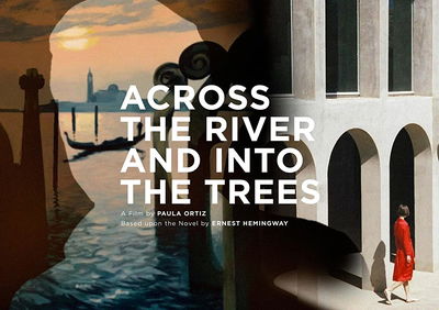 Across the River and Into the Trees