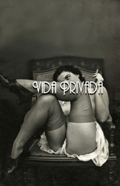 Vida Privada - CapĂtol 2 (2018)