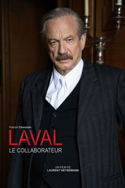 Laval, le Collaborateur