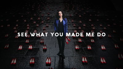 See What You Made Me Do