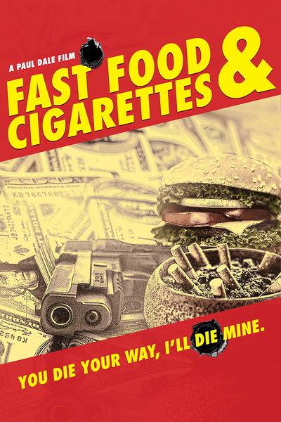 Fast Food & Cigarettes
