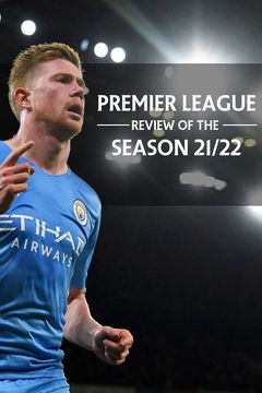 Premier League Review of the Season '21/22 (2022)