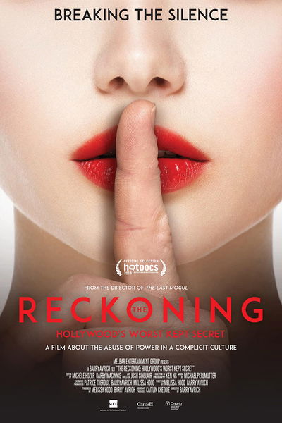 The Reckoning: Hollywood's Worst Kept Secret