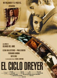 El Ciclo Dreyer (2006)