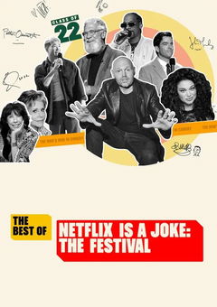 The Best of Netflix Is a Joke: The Festival (2022)