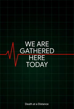 We Are Gathered Here Today (2022)