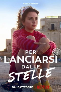 Per lanciarsi dalle stelle (2022)