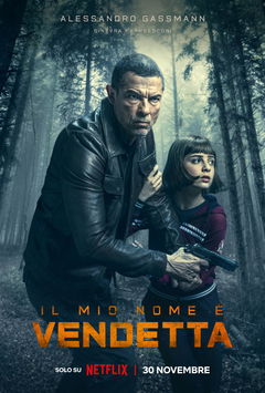 Il mio nome è vendetta (2022)