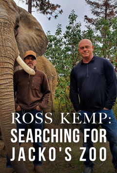 Ross Kemp: Searching For Jacko's Zoo (2022)
