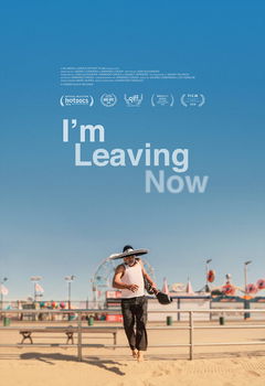 I'm Leaving Now (2018)
