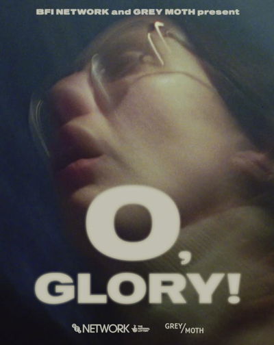 O, Glory!