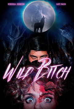 Wild Bitch (2022)