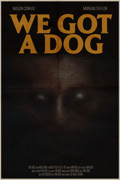 We Got A Dog (2022)