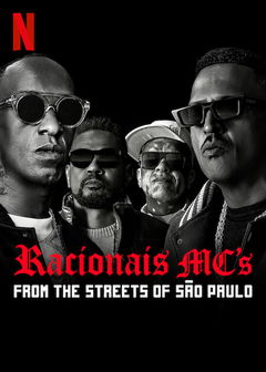 Racionais: Das Ruas de São Paulo Pro Mundo (2022)