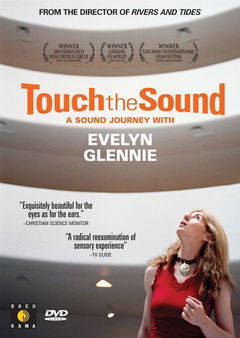 Touch the Sound (2004)
