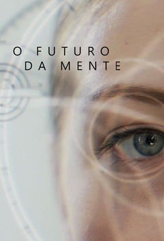 O Futuro da Mente (2019)