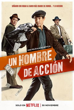 Un hombre de acción (2022)