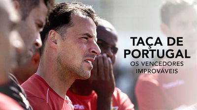 Taça de Portugal: Os Vencedores Improváveis