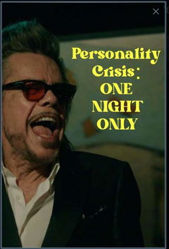 Personality Crisis: One Night Only (2022)