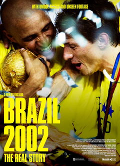 Brazil 2002: The Real Story (2022)