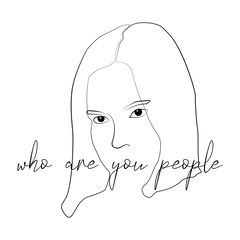 Who Are You People (2023)