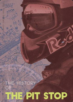 The History of the Pit Stop (2016)