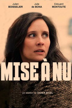 Mise à Nu (2021)