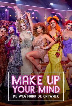 Make Up Your Mind: De Weg Naar De Catwalk